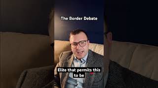 The Border Debate [upl. by Guimar]