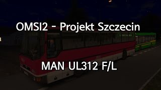 OMSI2  Projekt Szczecin 40 Line 63 MAN ÜL312 FL [upl. by Hodosh351]