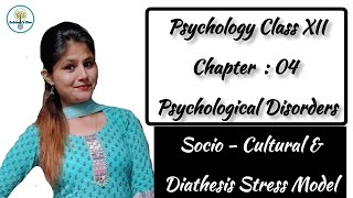 Socio Cultural and Diathesis Stress Model  Psychological Disorders  Class 12th Psychology shorts [upl. by Chang]