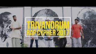 TRIVANDRUM RAP CYPHER 2017 [upl. by Beale]