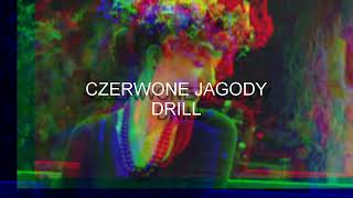 CZERWONE JAGODY X DRILL [upl. by Merrel471]