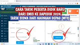 CARA TARIK DATA PESERTA DIDIK BARU DARI EMIS KE DAPODIK 2024 [upl. by Doretta466]