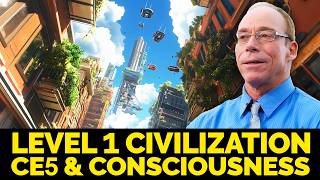 Can We Achieve a Level 1 Peaceful Civilization  CE5 amp Consciousness with Dr Steven Greer [upl. by Heywood561]