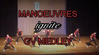 MANOEUVRES IGNITE GARY V MEDLEY [upl. by Ecnerual935]