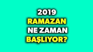 2019 Ramazan Ayı Ne Zaman Başlıyor Ramazan Bayramı tatili kaç gün olacak [upl. by Odey]