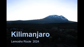 Kilimanjaro Climb Lemosho Route 2024 [upl. by Becca]