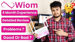 Wiom WiFi Review  Wiom Wifi Kaise Lagwaye  4 month Experience Review Installation Charges 2024 [upl. by Uol976]