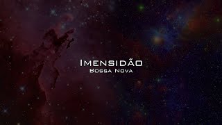 Imensidão Trilha Sonora Romântica [upl. by Dodd531]