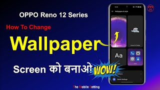 Wallpaper customization OPPO Reno 12 Pro  How to work  wallpaper  Oppo Reno 12 Pro [upl. by Lletnahc344]