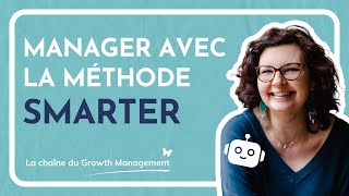 86 Manager avec la méthode SMARTER [upl. by Rebecca]