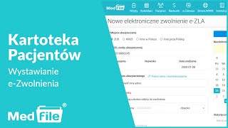 Kartoteka pacjentów wystawianie eZwolnienia — program do gabinetu medfilepl [upl. by Sillyrama]