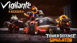 Tower Defense Simulator VIGILANTE Crate Trailer [upl. by Nirej817]