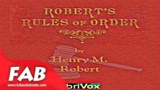 Roberts Rules of Order Full Audiobook by Henry M ROBERT by Education [upl. by Jillana]