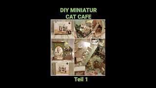 🐱 DIY Miniatur Cat Cafe ☕Teil 1 diyminiature diycrafts catcafe [upl. by Rosy]