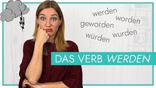 Das Verb quotwerdenquot  Vollverb Passiv Futur und Konjunktiv II [upl. by Ursulette]