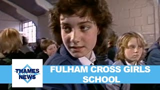 Fulham Cross Girls School  Thames News [upl. by Silda]