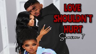 IMVU Series LOVE SHOULDNT HURT ❤ Season 7 INTRO [upl. by Gnot]