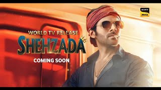 Shehzada  World Tv Release  Coming Soon  Only On Sony Max Par televisionpremieretv [upl. by Clorinda]