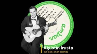 Agustín Irusta tangoargentino tangos [upl. by Asirrak261]