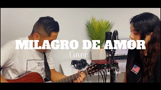 Milagro de amor Cover Para COMUNIÃ“N [upl. by Marmaduke105]