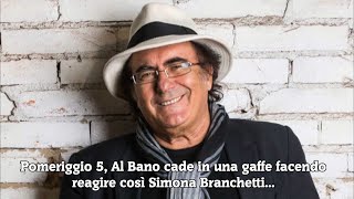 Pomeriggio 5 Al Bano cade in una gaffe facendo reagire così Simona Branchetti [upl. by Nawyt]