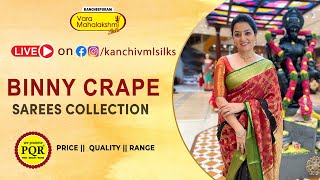 Binny Crepe Sarees Collection  WhatsApp 89 0001 0002  Kancheepuram Varamahalakshmi Silks LIVE [upl. by Himelman839]