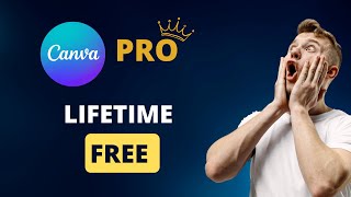 How to Use Canva Pro for Free  Unlock Canva Pro for Lifetime Free [upl. by Oab]