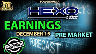 HEXO Corp Q1 2023 Earnings Confirmed December 15th PreMarket [upl. by Leuqim222]