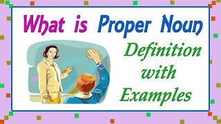 What is proper noun  Proper noun  definition with examples [upl. by Hamford]