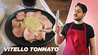 VITELLO TONNATO con ricetta di DAVIDE SCABIN  Salsa tonnata senza maionese [upl. by Clarey227]