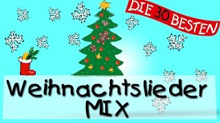 Weihnachtslied an Weihnachtslied Der schönste Weihnachtslieder Mix [upl. by Eltsyrhc293]