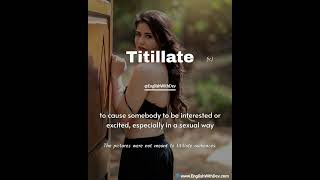 Titillate Definition amp Meaning [upl. by Lira]