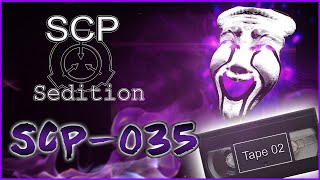 SCP  Sedition  SCP035 Tape 02 [upl. by Firahs]