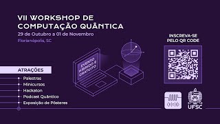 Tecnologias Emergentes em Computação Quântica com Átomos Neutros  VII WCQUFSC [upl. by Ahtamas]