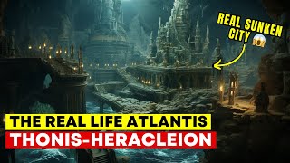 Thonis Heracleion I The Lost Sunken City of Ancient Egypt  Real Life Atlantis Revealed [upl. by Aillimat]