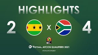 HIGHLIGHTS  Total AFCON Qualifiers 2021  Round 4  Group C Sao Tome amp Principe 24 South Africa [upl. by Nhguavoj]