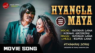 Hyangla Maya  NGINGJE  Amir Dong  Susma Theeng  Sajina Lopchan  New Tamang Movie Song [upl. by Ainyt944]