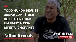 quotTodos devem se armar com título de eleitor e dar um basta nessa direitaquot diz Ailton Krenak [upl. by Ennovihs795]