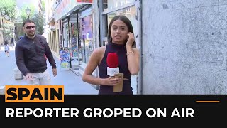 Spanish reporter sexually assaulted on live TV  Al Jazeera Newsfeed [upl. by Loriner]