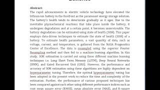 Optimally Tuned Gated Recurrent Unit Neural Network Based State of Health Estimation Scheme for Lith [upl. by Neilla]