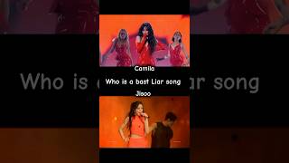 who is a bast Liar song Camila or Black pink jisoo camila liarjisoo blackpinksorts blinkviral [upl. by Airlia]