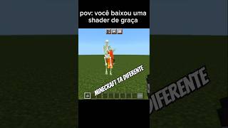 AQUELE TIPO DE SHADER KKK😂 memes minecraftshorts [upl. by Clarey]