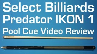 Predator IKON 1 Pool Cue Review by Select Billiards [upl. by Edrock]