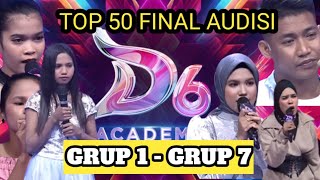 TOP 50 Final Audisi Dangdut Academy 6  Adu Talenta Terbaik dalam Pembagian Grup 1 hingga Grup 7 [upl. by Nay]