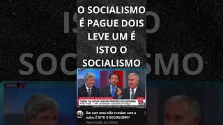 O SOCIALISMO É PAGUE DOIS LEVE UM [upl. by Samul]