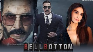 Bell Bottom Full Movie Review  Akshay Kumar Vaani Kapoor Lara Dutta Huma Qureshi Facts amp Review [upl. by Tallbot438]