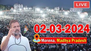 Rahul Gandhi LIVE Rahul Gandhis Public Meeting at Morena  Madhya Pradesh LIVE  02032024  INC [upl. by Ahsilahs]