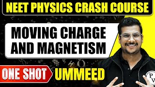 MOVING CHARGES AND MAGNETISM in 1 Shot All Concepts Tricks amp PYQs  NEET Crash Course  Ummeed [upl. by Yantruoc]