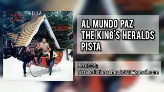 Al Mundo Paz  Pista  Joy To The World  Accompaniment Track The Kings Heralds [upl. by Susejedairam]