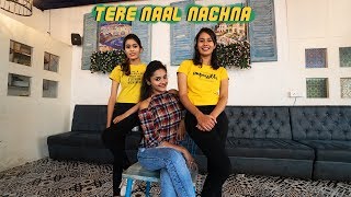 Tere Naal Nachna  Nawabzaade  Dance Cover  Rekha Kangtani [upl. by Nairahcaz484]